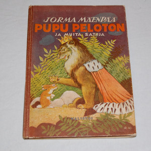 Jorma Mäenpää Pupu Peloton ja muita satuja